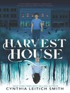 Cover image for Harvest House